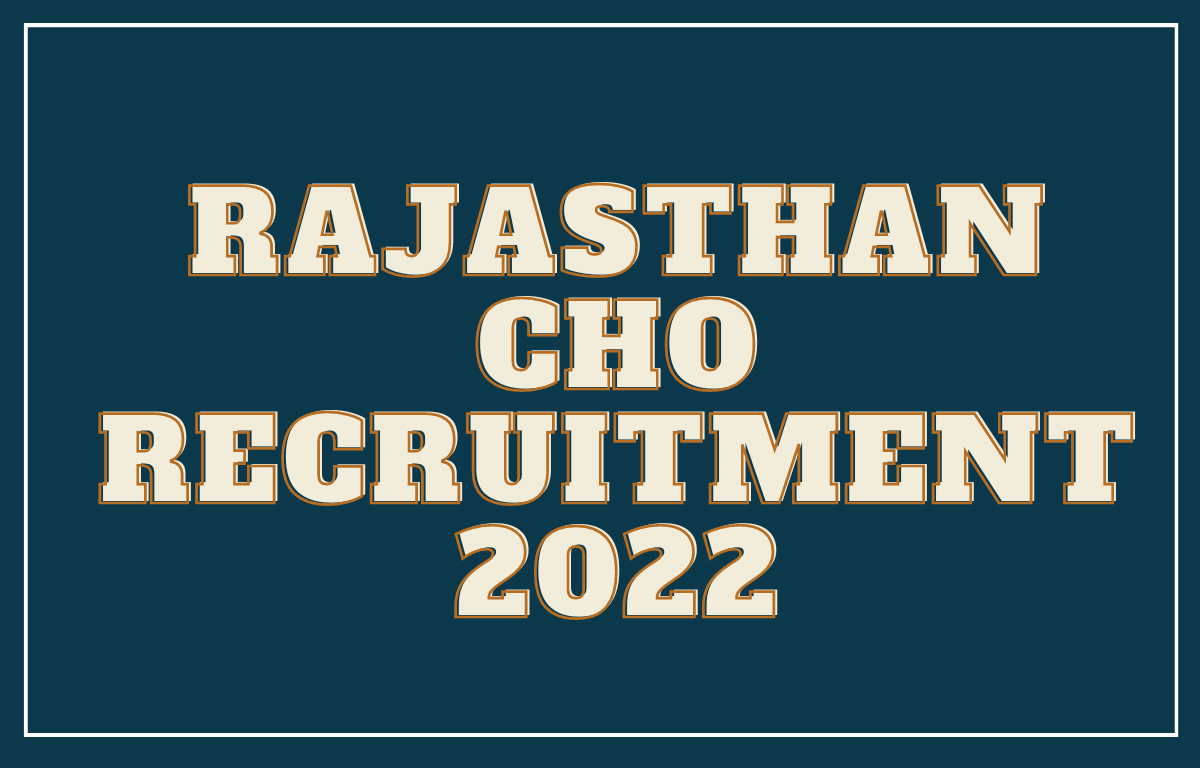 Rajasthan CHO Recruitment 2022 - Notification For 3531 Post_20.1