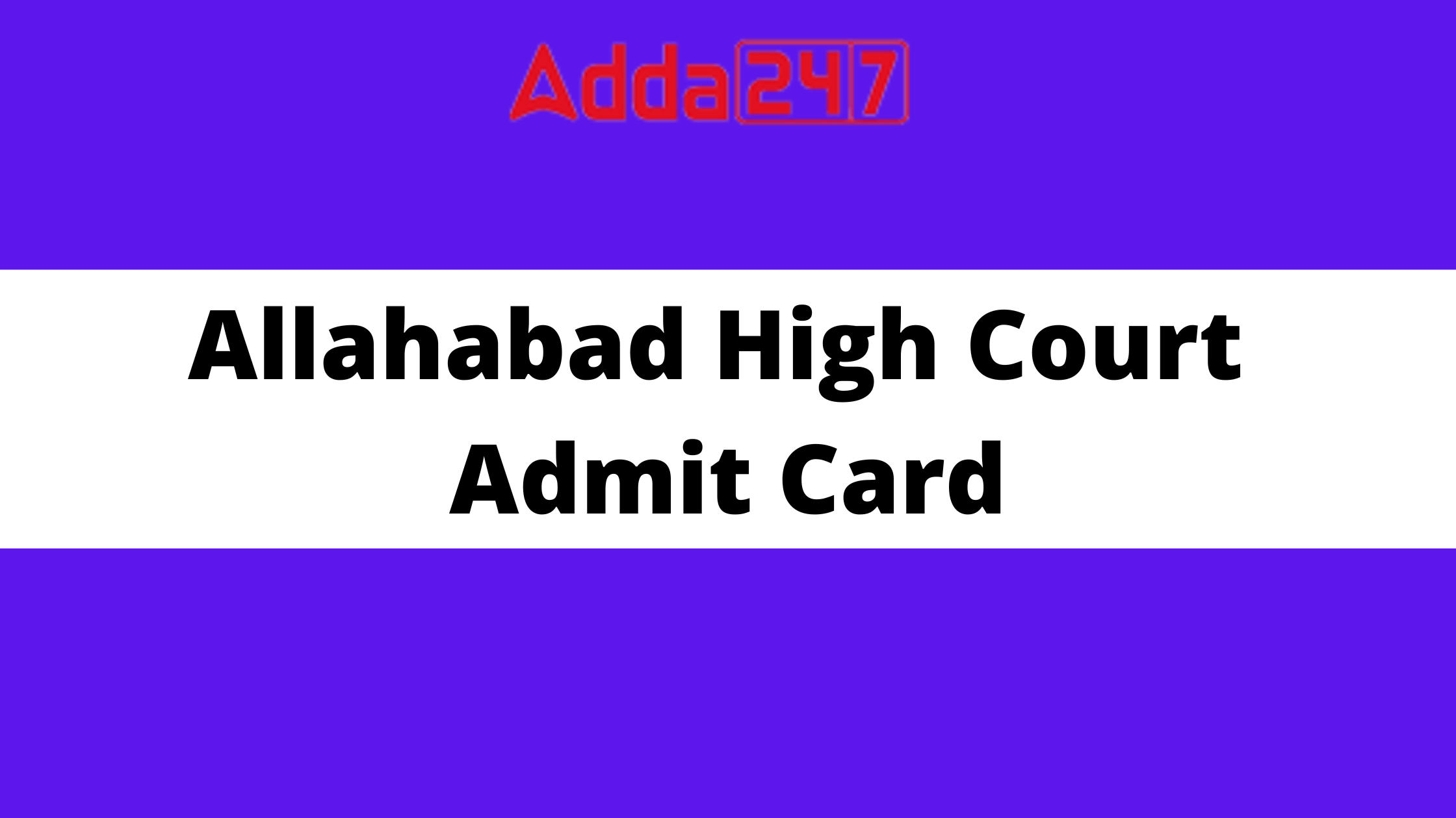 Allahabad High Court Admit Card 2022 Out for Steno and Driver Posts_20.1