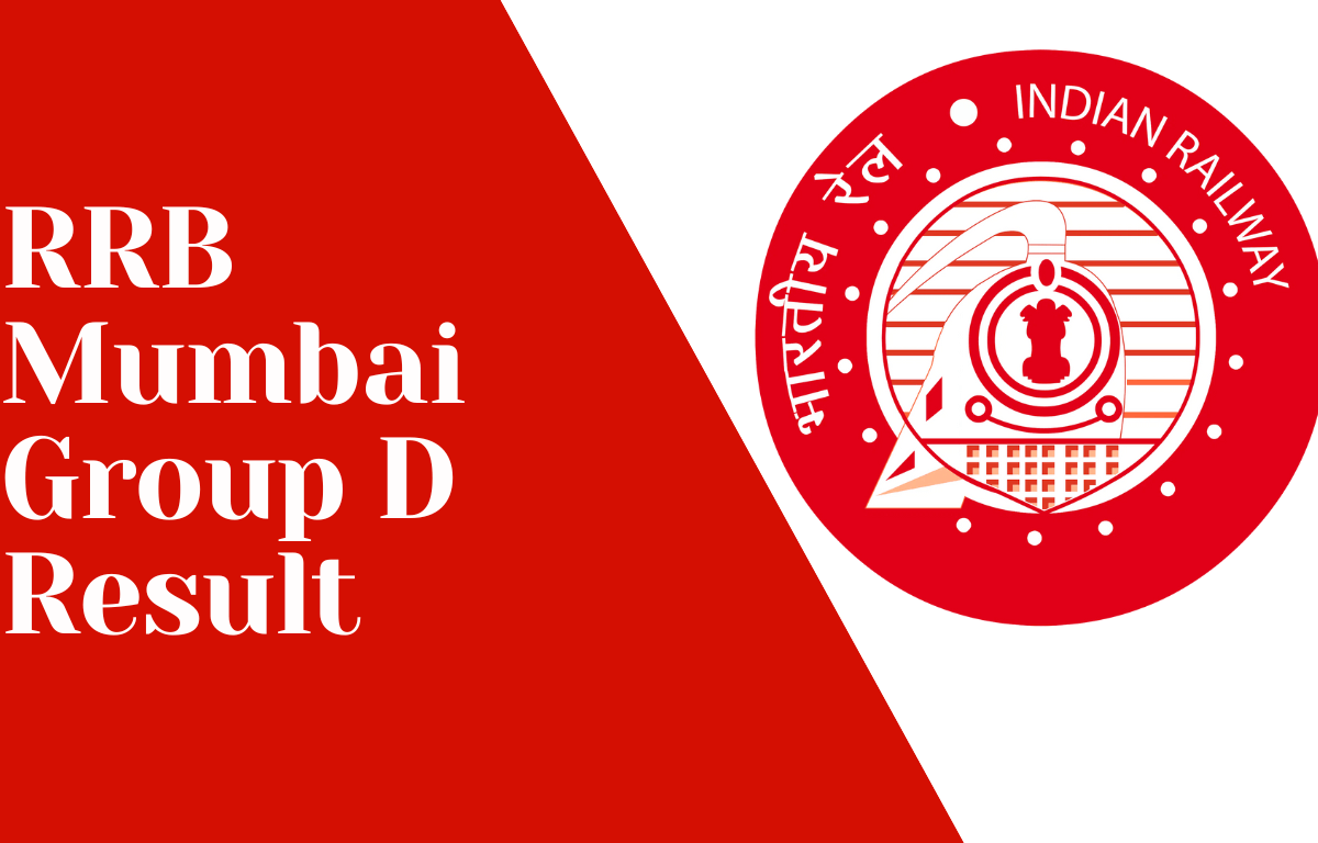 RRB Group D Result for Mumbai 2022 Out, Download Result_20.1