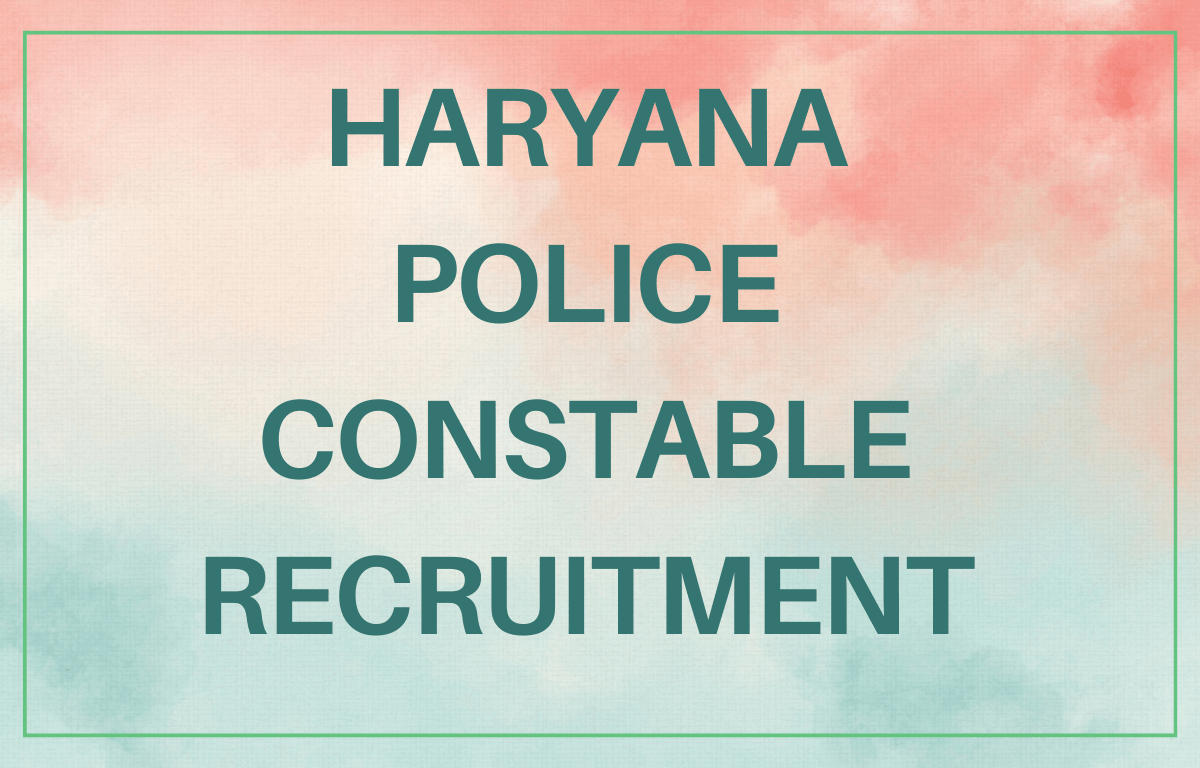 Haryana Police Constable Recruitment (1)