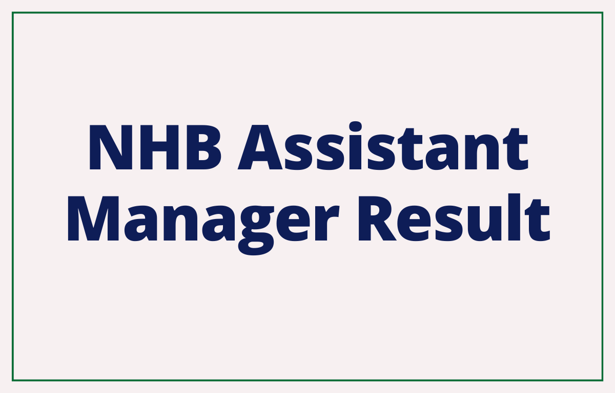 NHB Assistant Manager Result 2023 Out, Direct Link to Download_20.1