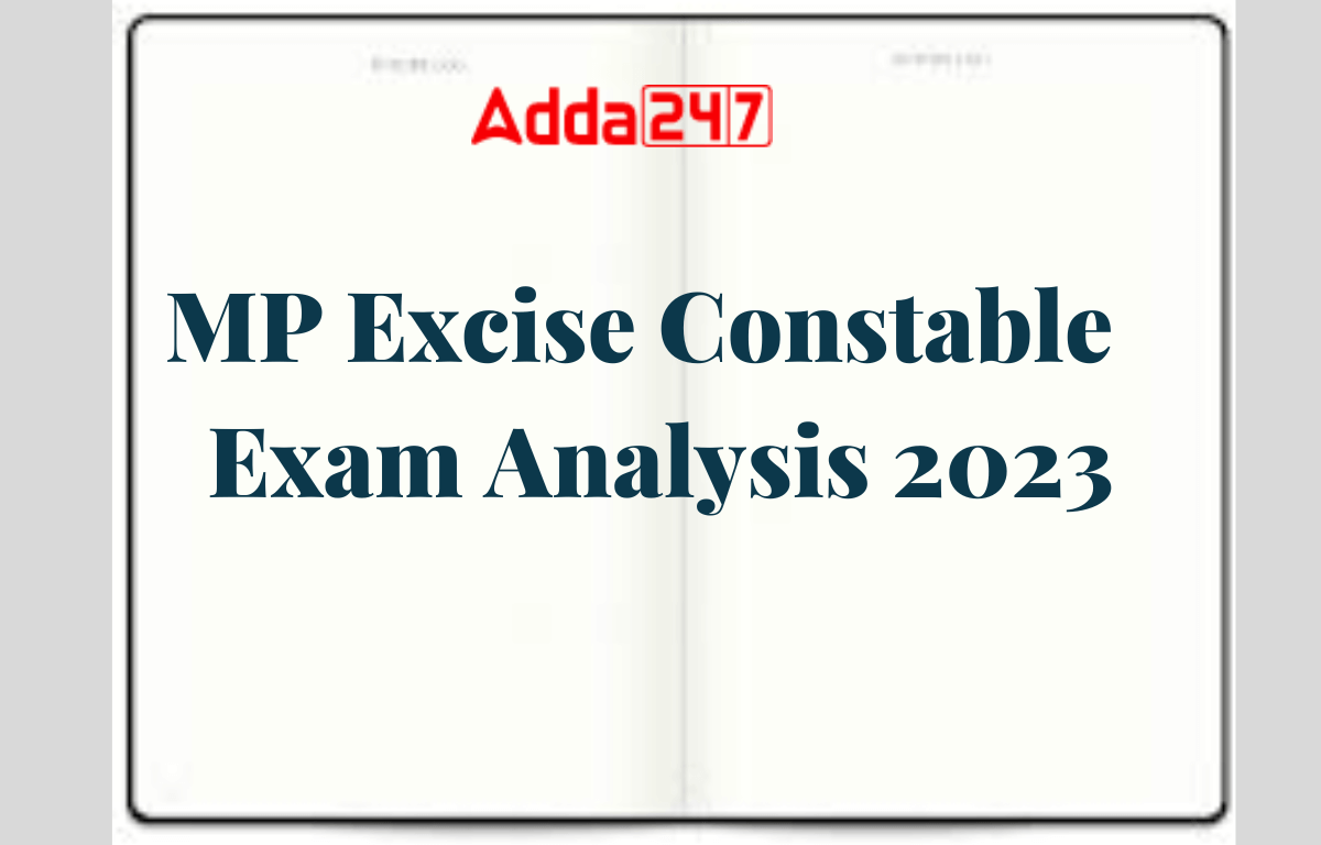 MP Excise Constable Exam Analysis