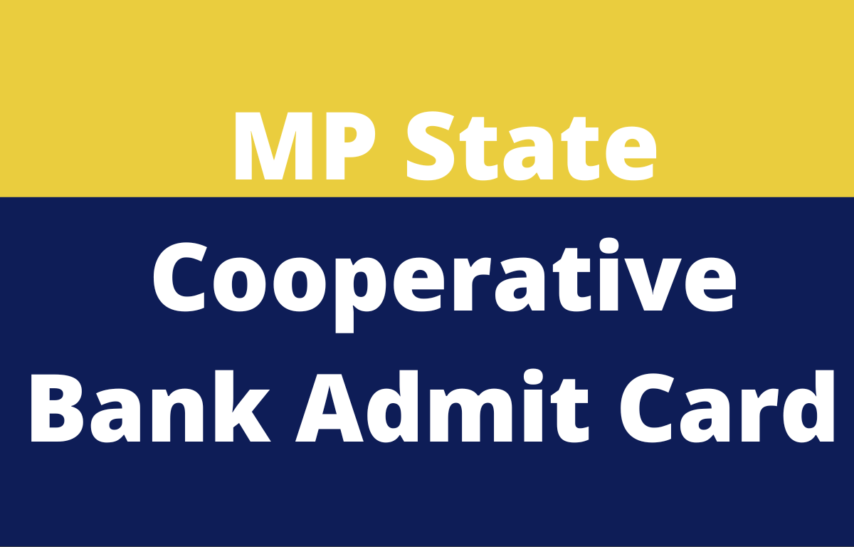 MP State Cooperative Bank Admit Card