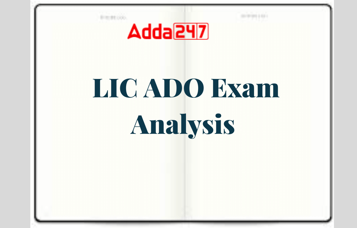 LIC ADO Exam Analysis (1)