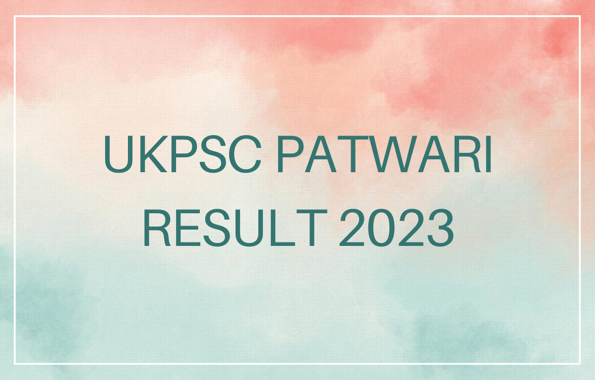 UKPSC Patwari and Lekhpal Result 2023 Out, Cut Off, Marks PDF_20.1