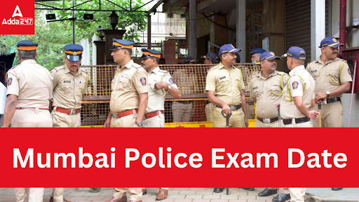 Mumbai Police Exam Date 2023 Out, Constable Official Notice_20.1
