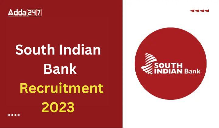 South Indian Bank Marketing Officer Recruitment 2023