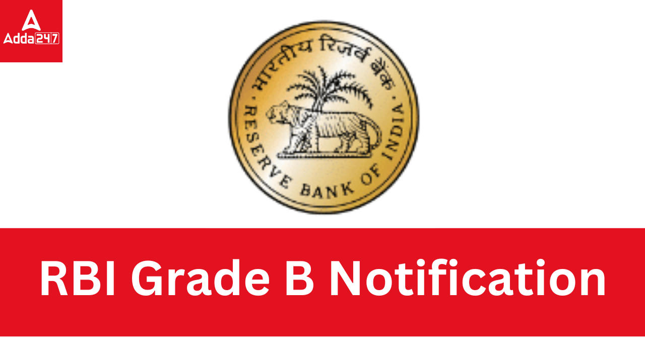 RBI Grade B Notification 2024