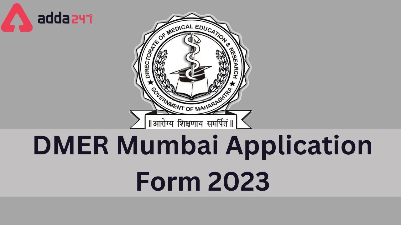 DMER Mumbai Application Form 2023