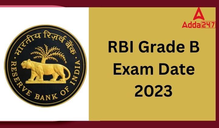 RBI Grade B Exam date 2023 Phase 1 and Phase 2 Exam Schedule_20.1