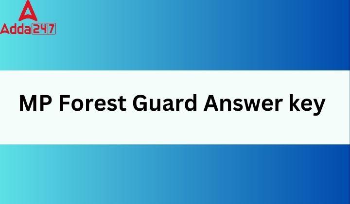 MP Forest Guard Answer Key