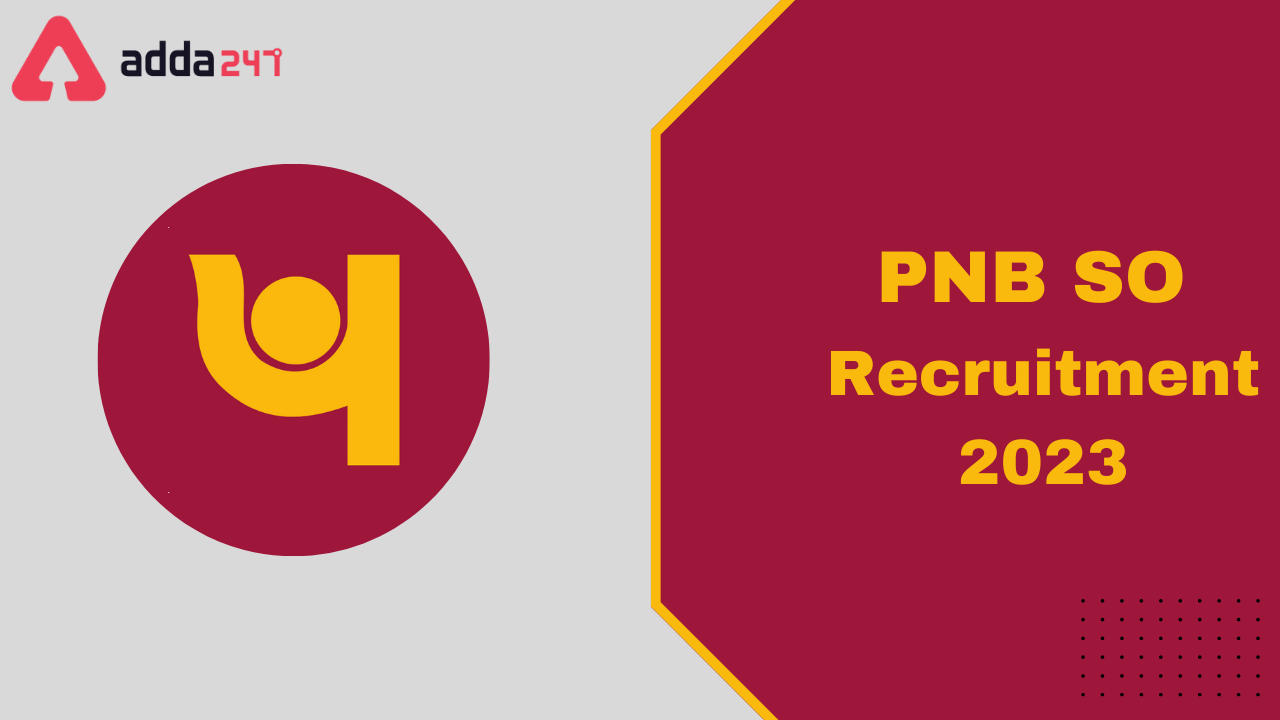PNB SO Recruitment 2023