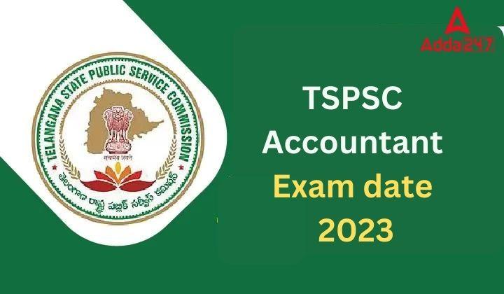 TSPSC Accountant Exam date 2023