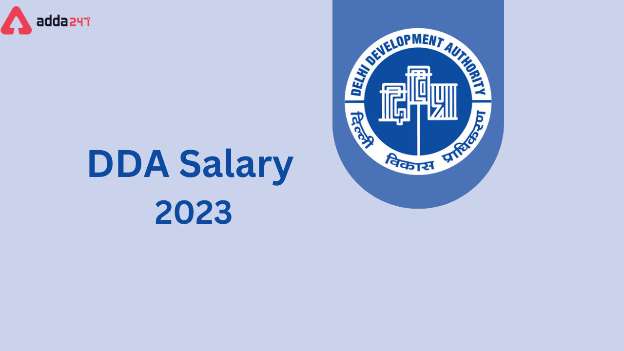 DDA Salary 2023