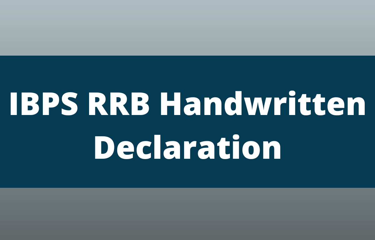 IBPS RRB Handwritten Declaration