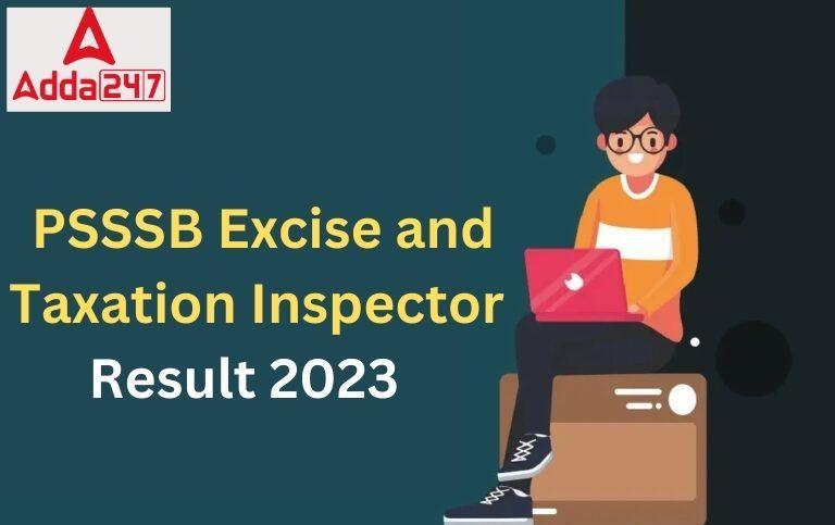PSSSB Excise and Taxation Inspector Result 2023