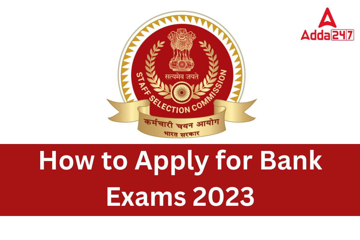 How to Apply for Bank Exams