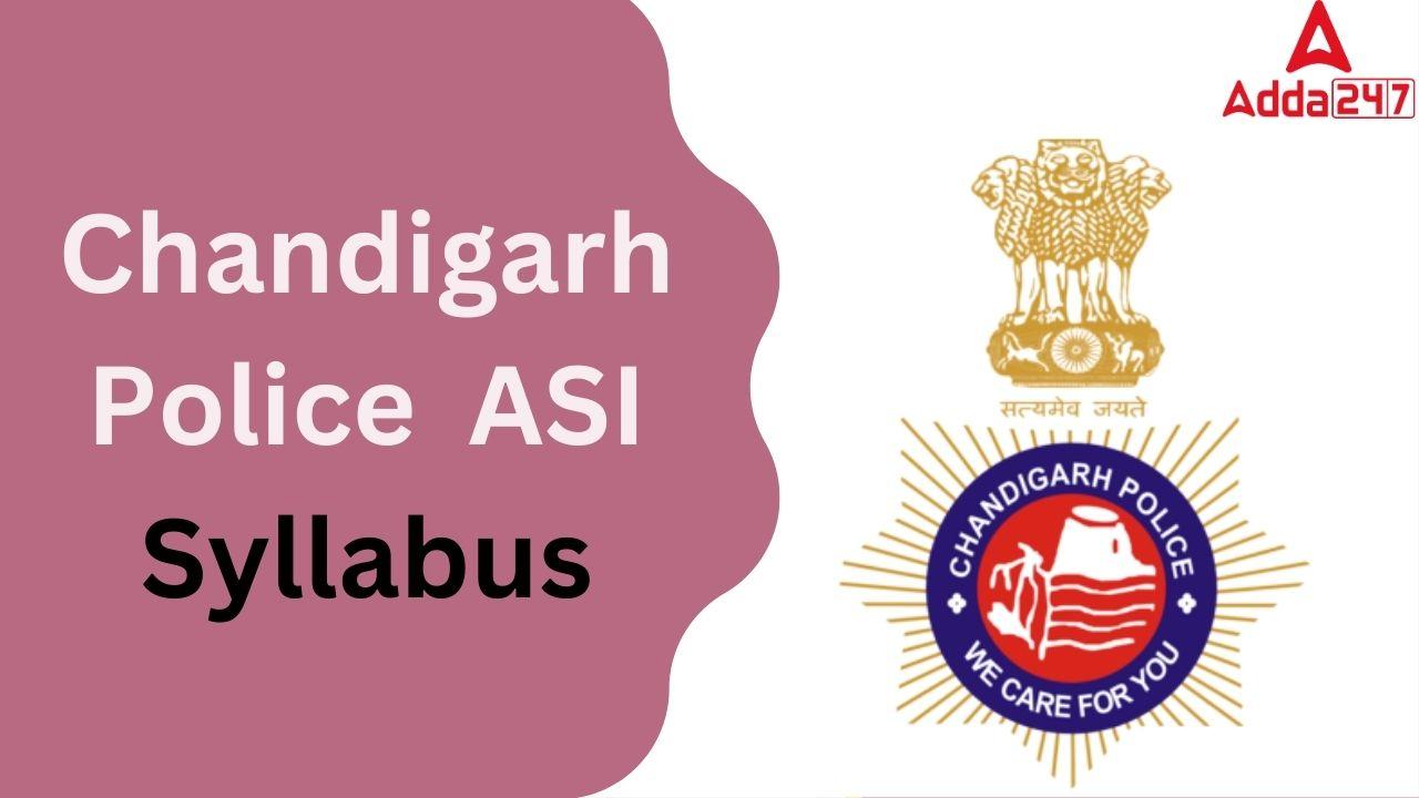 Chandigarh Police ASI Syllabus