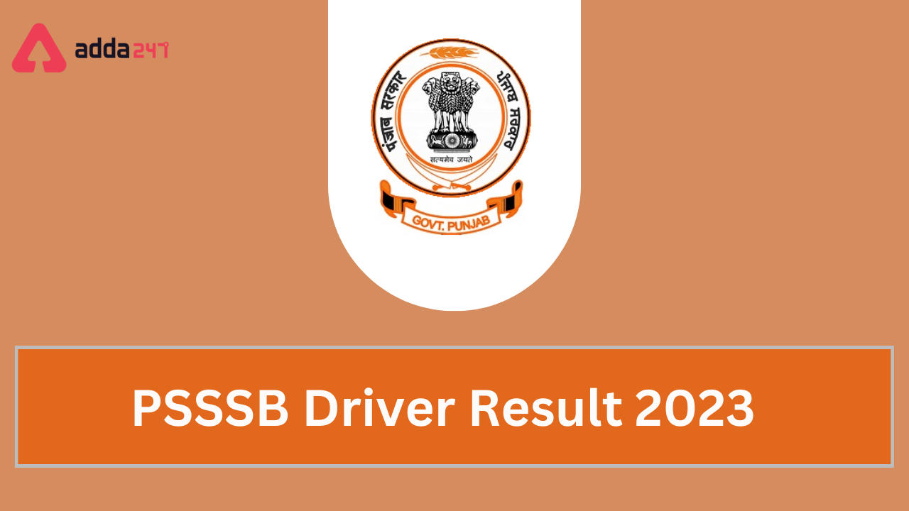 PSSSB Driver Result 2023 Out, Direct Result PDF Link
