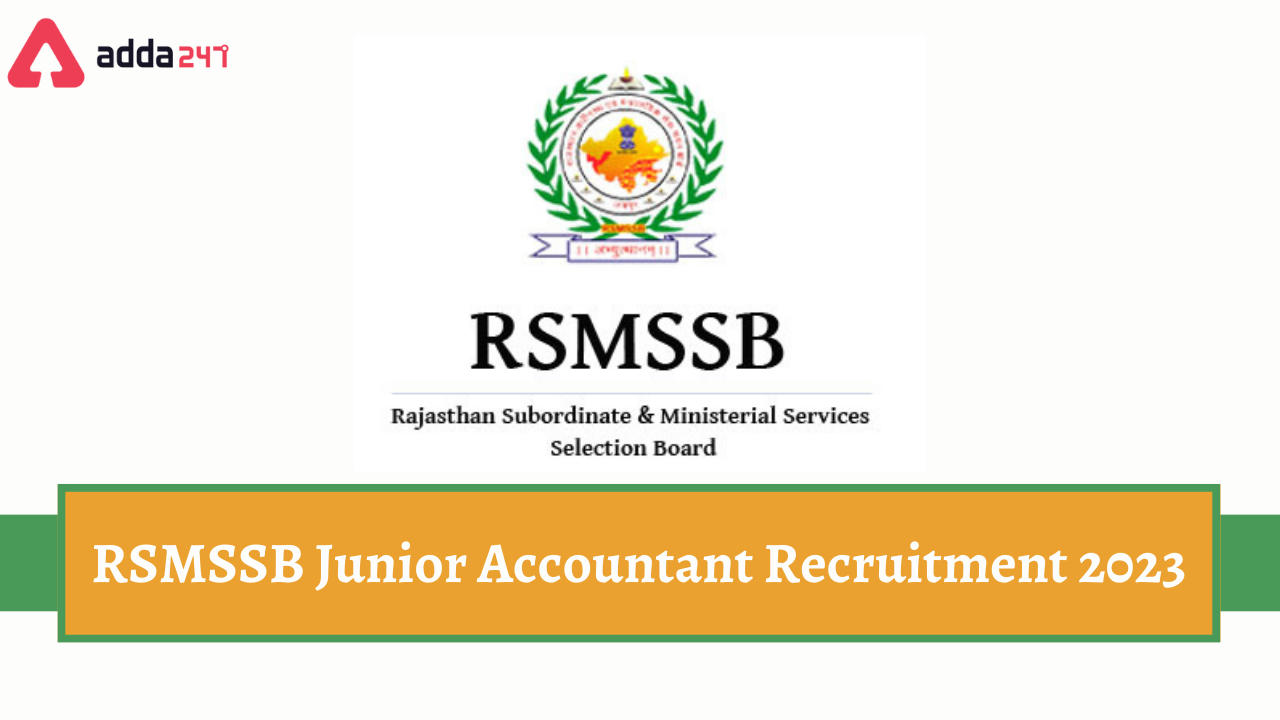 RSMSSB Junior Accountant Recruitment 2023