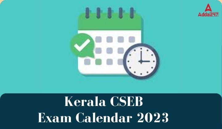 Kerala CSEB Exam Calendar 2023