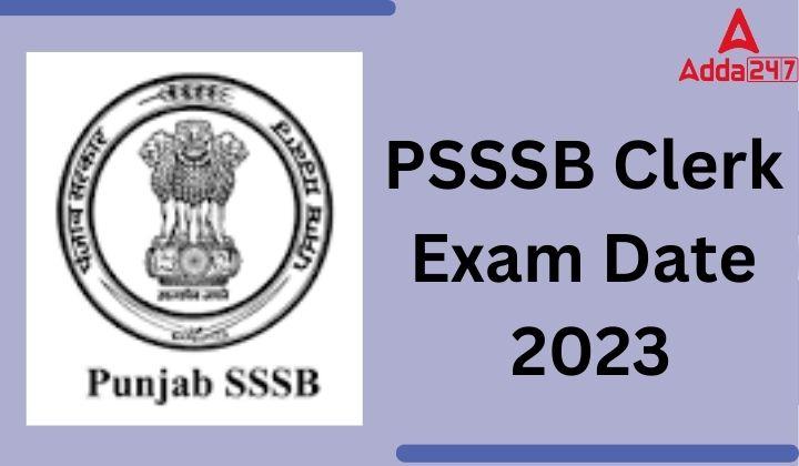 PSSSB Clerk Exam Date 2023