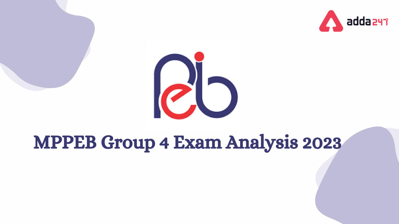 MPPEB Group 4 Exam Analysis 2023