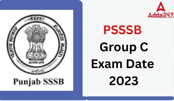 PSSSB Group C Exam Date 2023