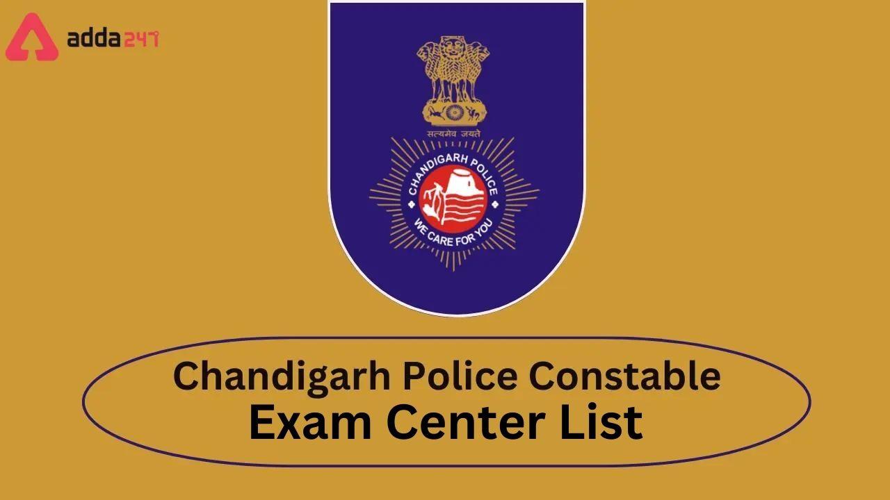 Chandigarh Police Constable Exam Center List