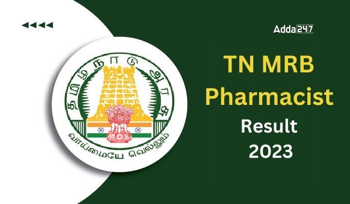 TN MRB Pharmacist Result 2023