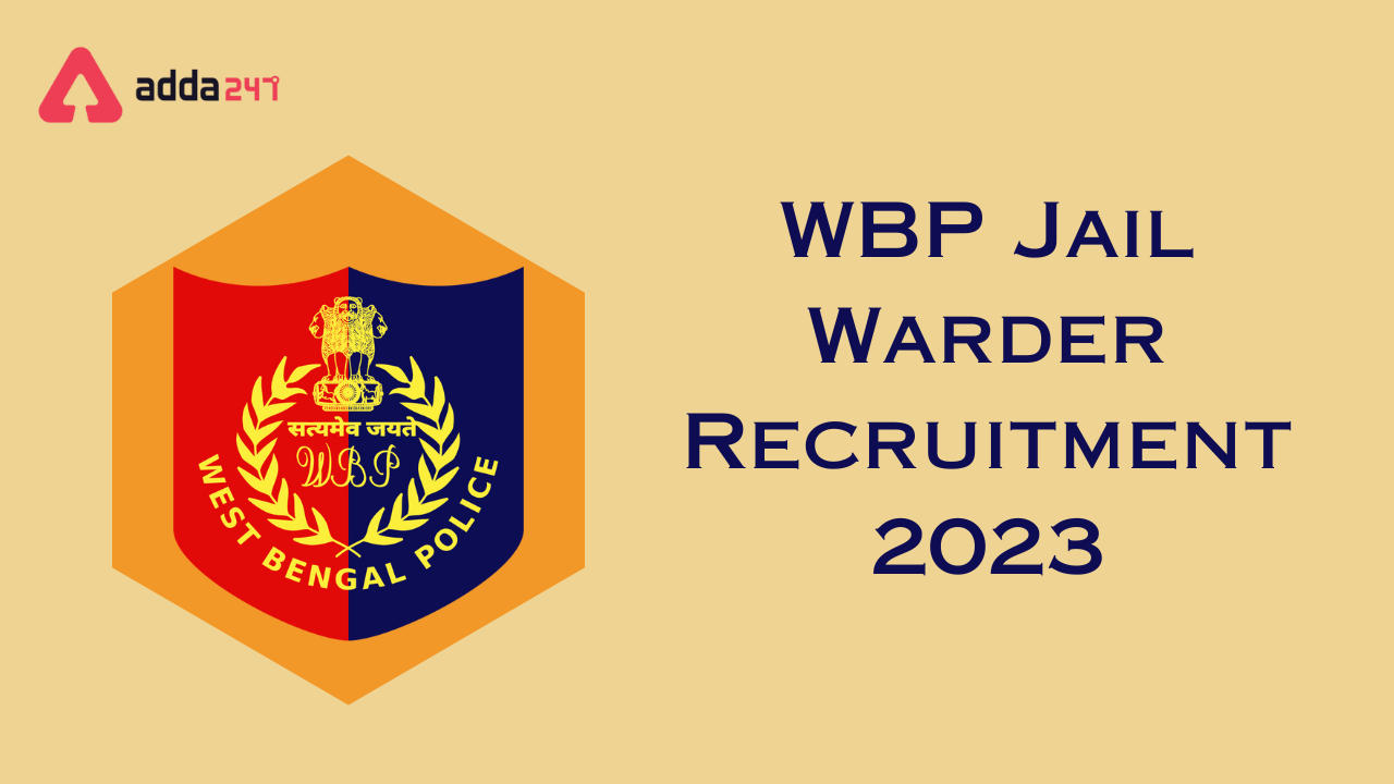 WBP Jail Warder Recruitment 2023