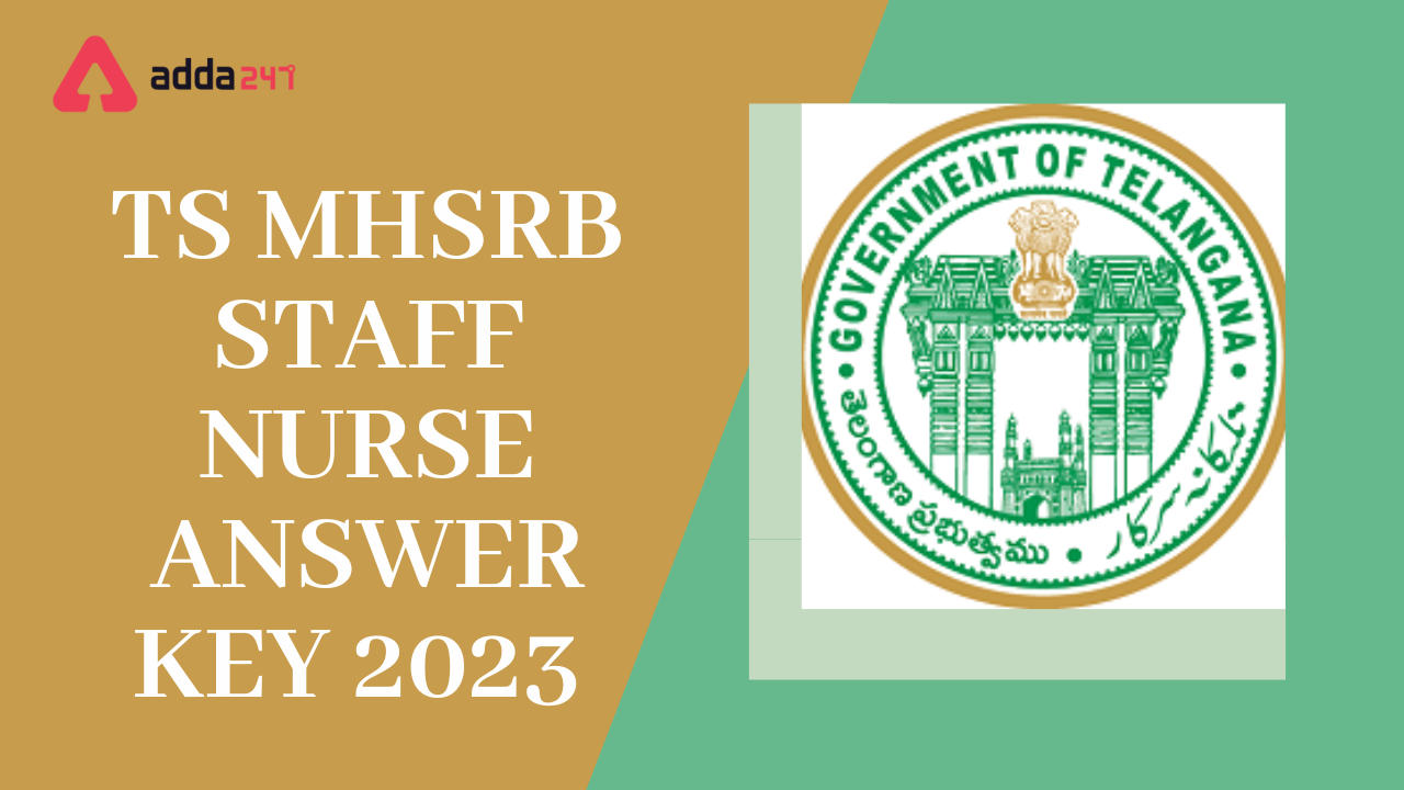 TS MHSRB Staff Nurse Answer Key 2023