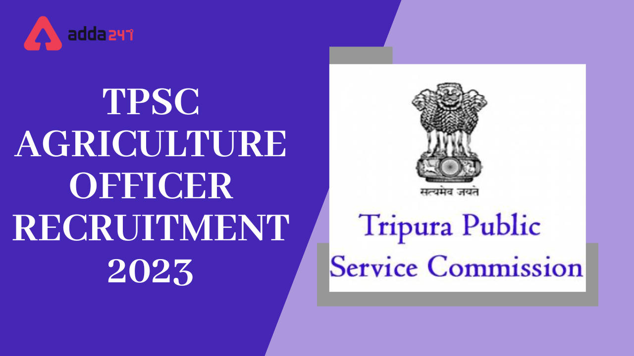 TPSC Agriculture Officer Recruitment 2023