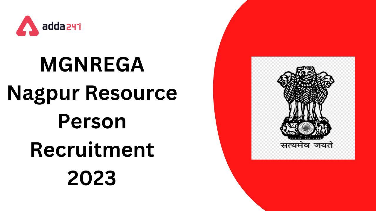 MGNREGA Nagpur Resource Person Recruitment 2023