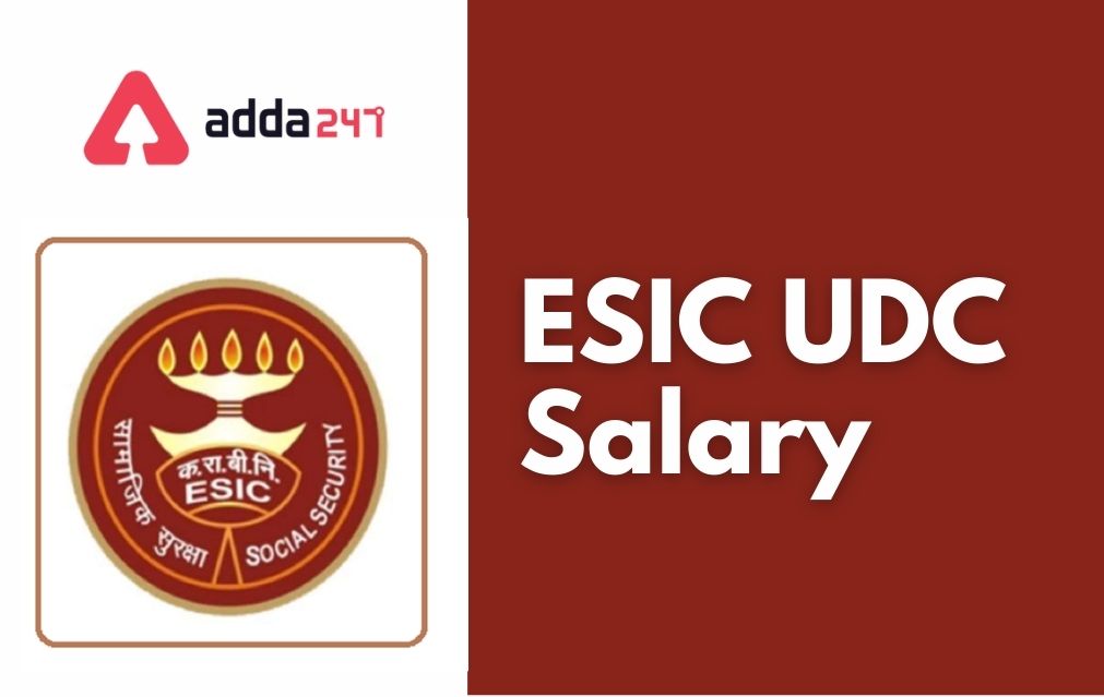 ESIC UDC Salary