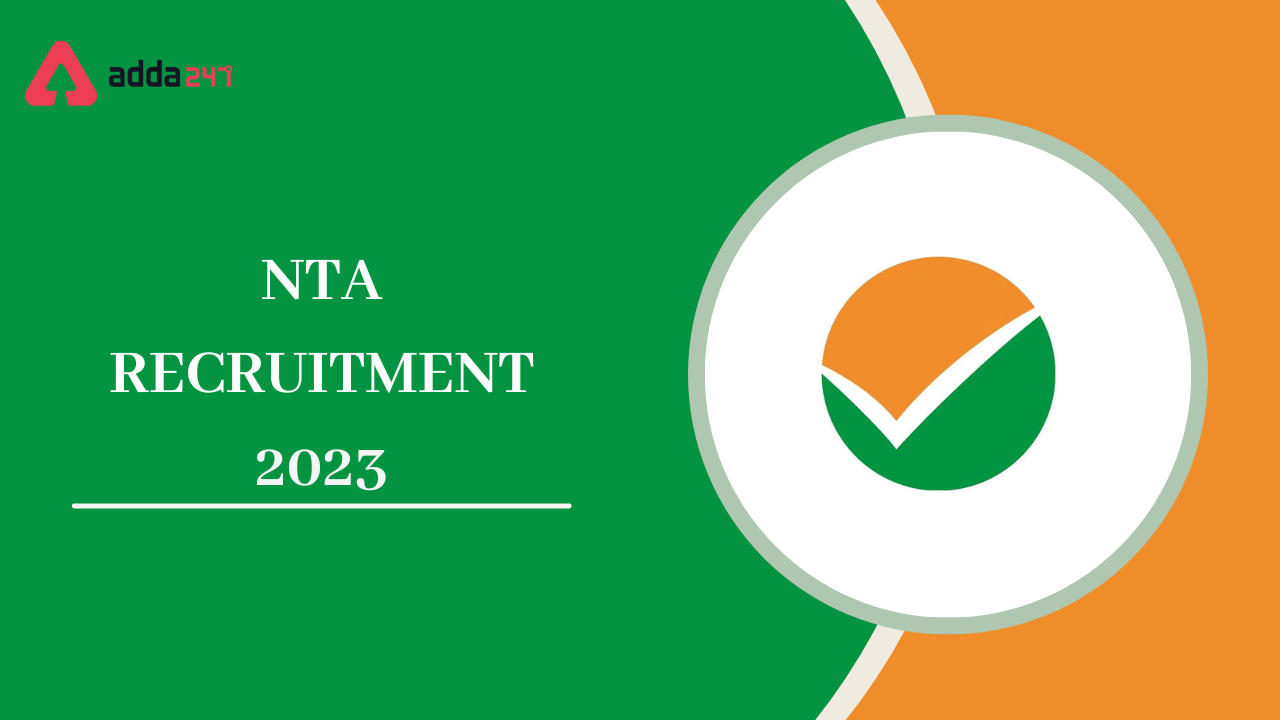 NTA Recruitment 2023