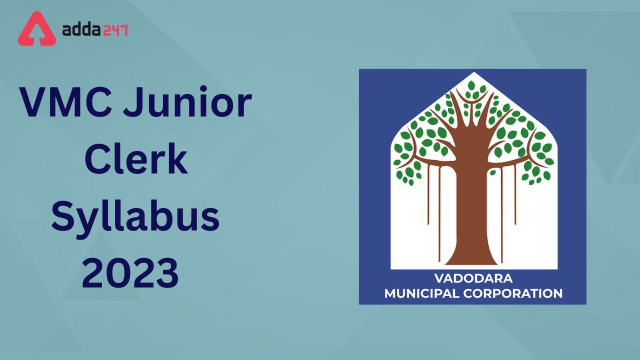 VMC Junior Clerk Syllabus 2023