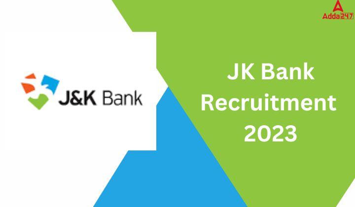 JK Bank Recruitment 2023