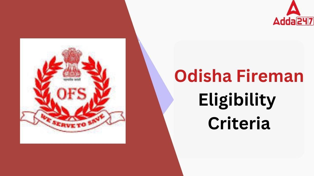 Odisha Fireman Eligibility Criteria