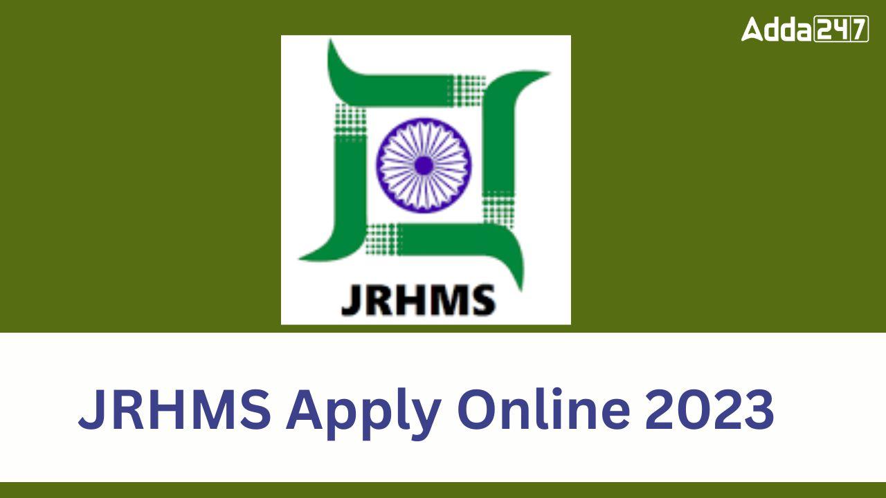 _JRHMS Apply Online 2023
