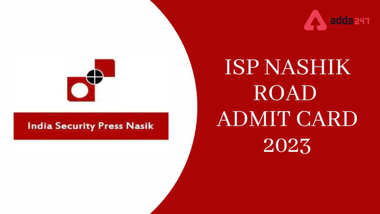 ISP Nashik Road Admit Card