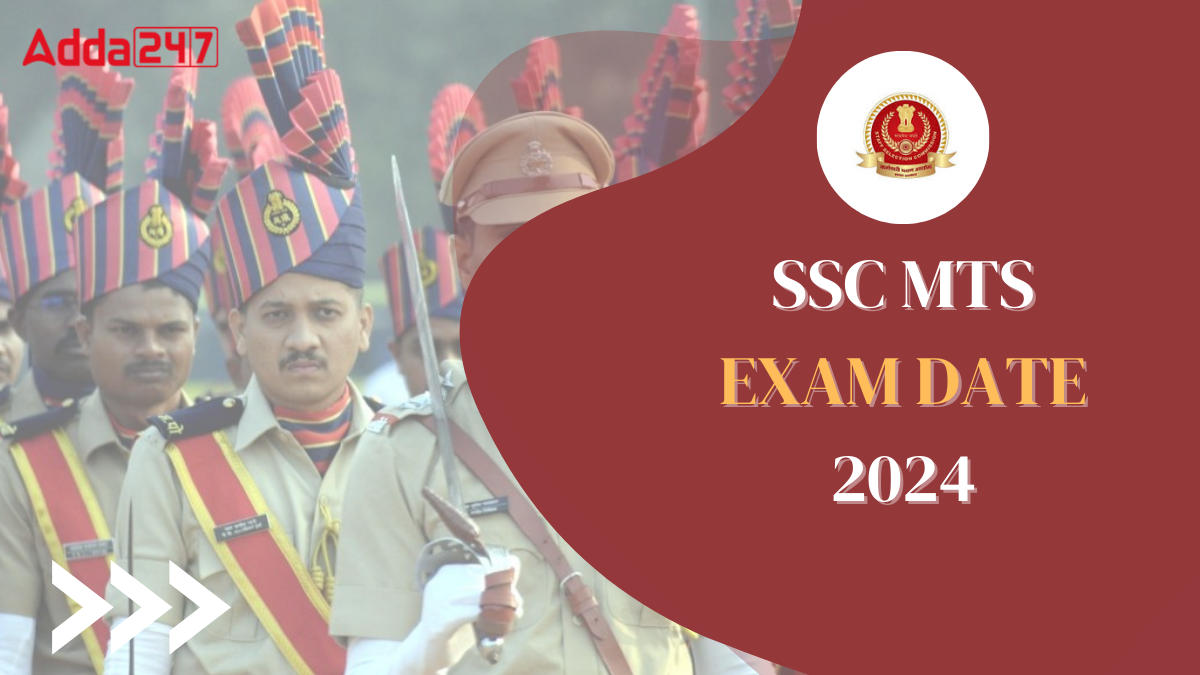 SSC MTS Exam Date 2024, Check MTS Exam Schedule