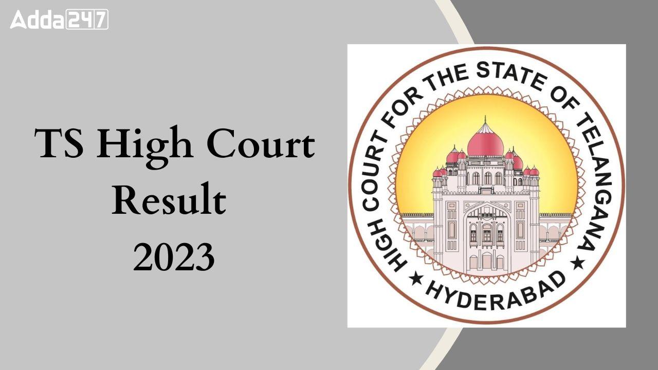 TS High Court Result 2023