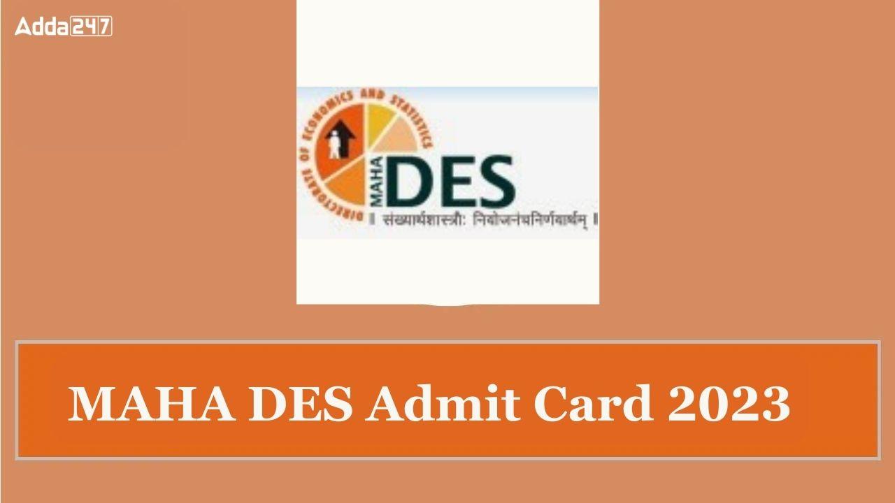 Maha DES Admit Card 2023