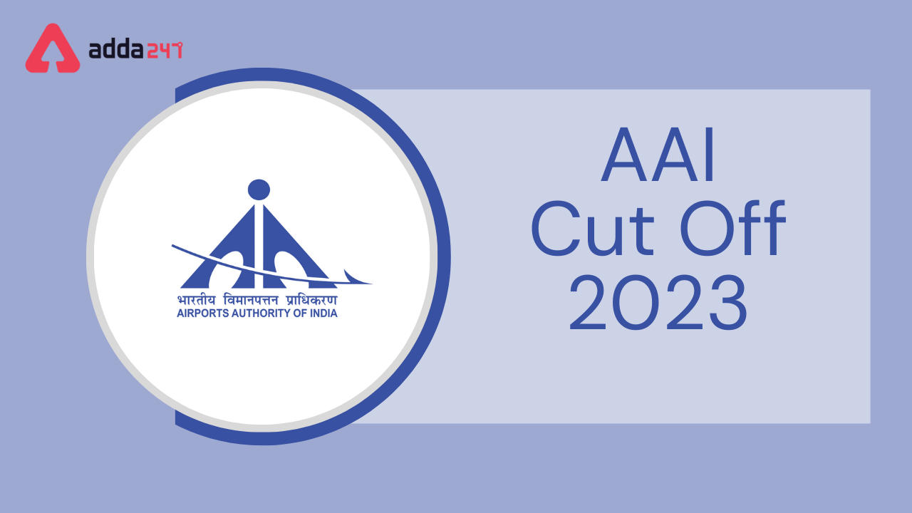 AAI Cut Off 2023,
