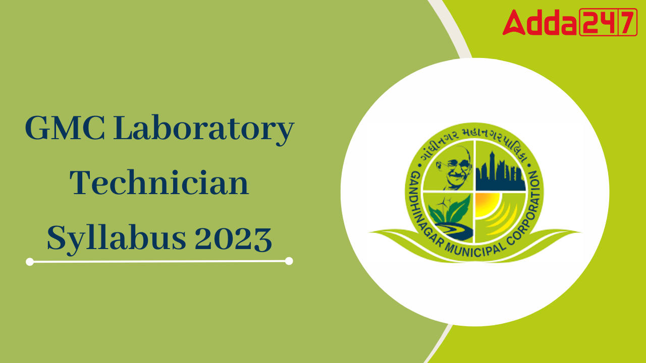 GMC Laboratory Technician Syllabus 2023