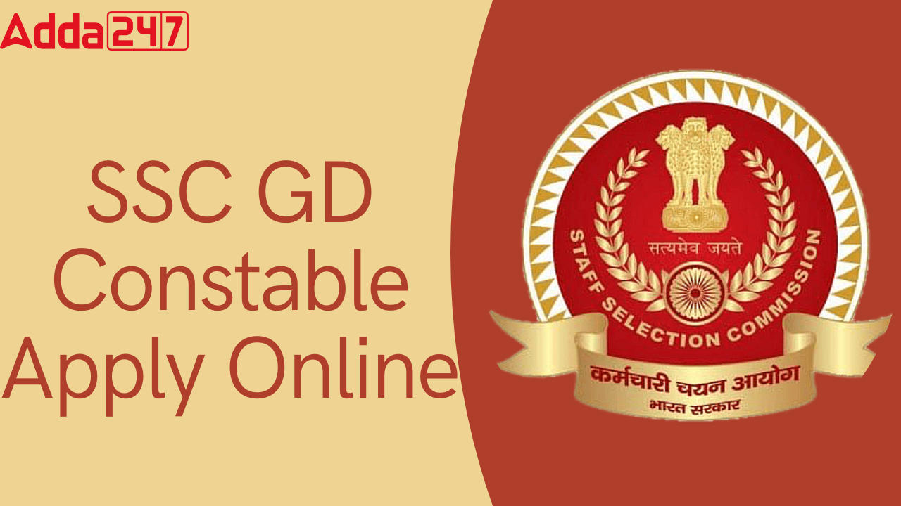SSC GD Constable Apply Online 2024
