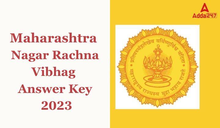 Maharashtra Nagar Rachna Vibhag Answer Key 2023