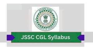 JSSC CGL Syllabus