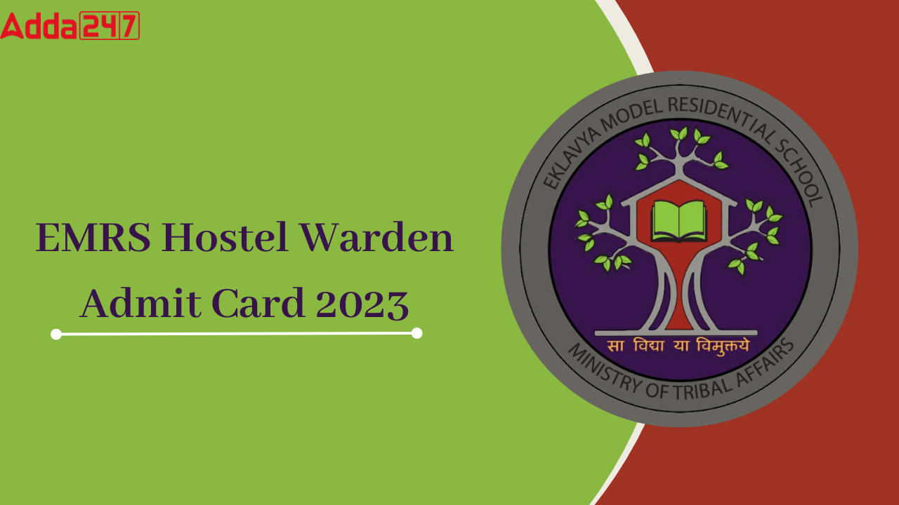 EMRS Hostel Warden Admit Card 2023